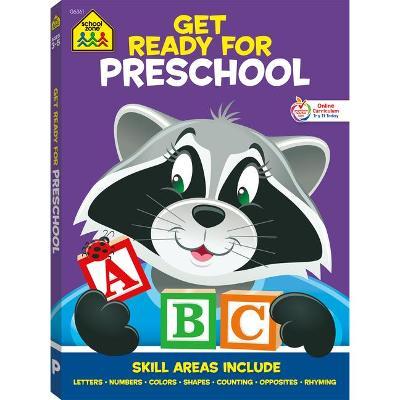 School Zone Get Ready for Preschool Workbook - School Zone