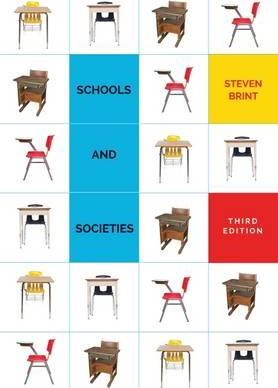 Schools and Societies - Steven Brint