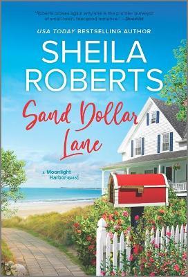 Sand Dollar Lane - Sheila Roberts