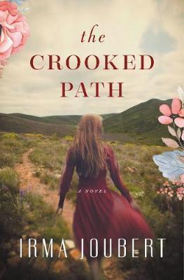 The Crooked Path - Irma Joubert