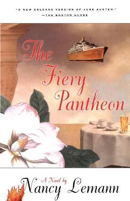 The Fiery Pantheon - Nancy Lemann