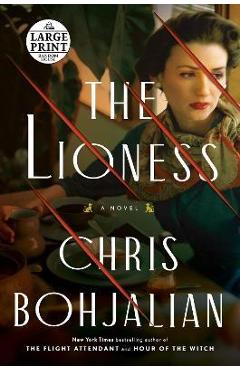 Coperta cărții 'The Lioness - Chris Bohjalian'