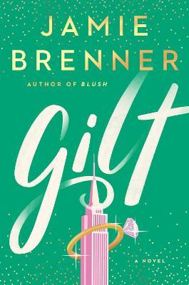 Gilt - Jamie Brenner