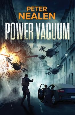 Power Vacuum - Peter Nealen