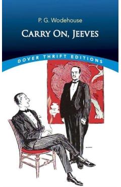 Carry On, Jeeves - P. G. Wodehouse