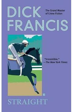 Poza produsului Straight - Dick Francis