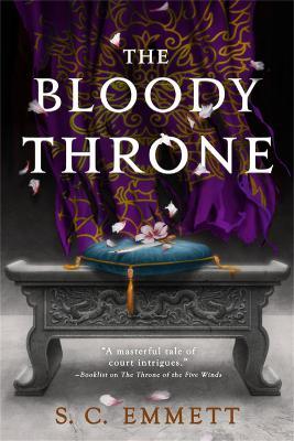 The Bloody Throne - S. C. Emmett
