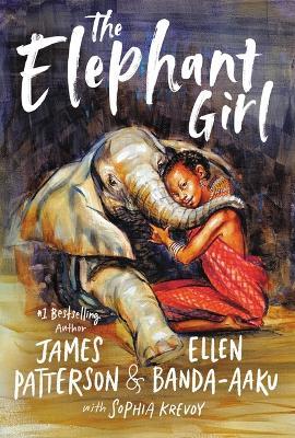 The Elephant Girl - James Patterson