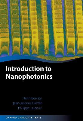 Introduction to Nanophotonics - Henri Benisty