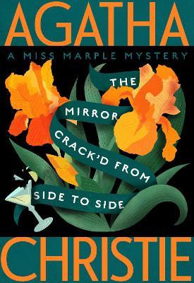 The Mirror Crack'd from Side to Side: A Miss Marple Mystery - Agatha Christie