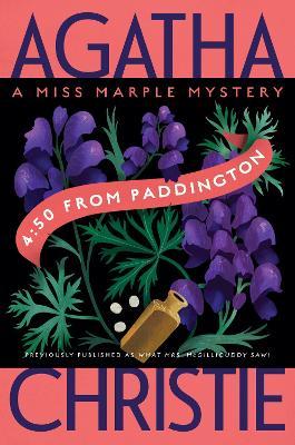 4:50 from Paddington: A Miss Marple Mystery - Agatha Christie