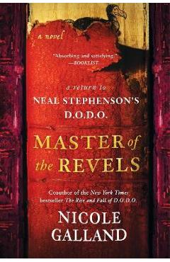 Poza produsului Master of the Revels: A Return to Neal Stephenson's D.O.D.O. - Nicole Galland