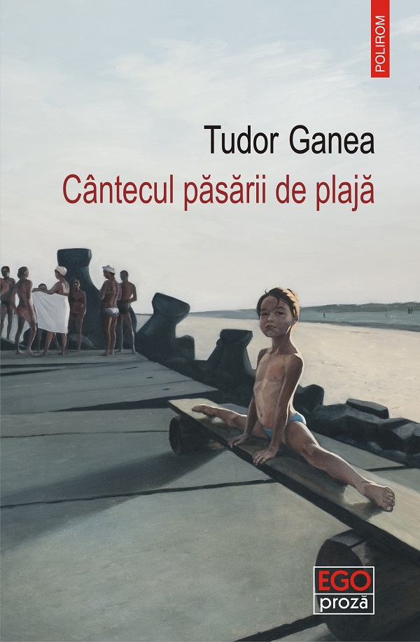 eBook Cantecul pasarii de plaja - Tudor Ganea