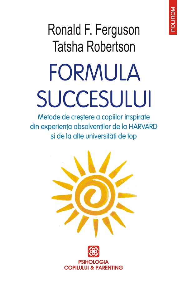 eBook Formula succesului - Tatsha Robertson Ronald F. Ferguson