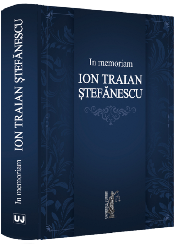 In memoriam Ion Traian Stefanescu