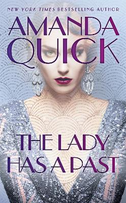 The Lady Has a Past - Amanda Quick