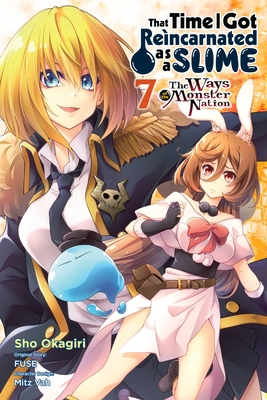 That Time I Got Reincarnated as a Slime, Vol. 7 (Manga): The Ways of the Monster Nation - Mitz Vah