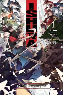 Ishura, Vol. 1: The New Demon King War - Keiso