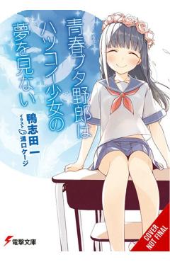 Rascal Does Not Dream of His First Love (Light Novel) - Hajime Kamoshida