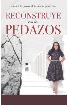 Reconstruye con Los Pedazos - Yesenia Then