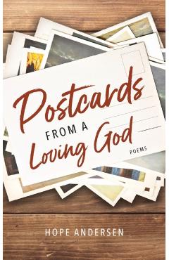 Postcards from a Loving God - Hope Andersen