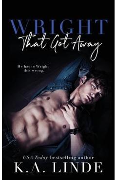 Poza produsului Wright That Got Away - K. A. Linde