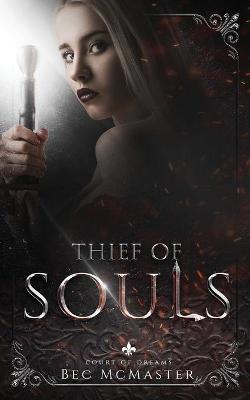 Thief of Souls - Bec Mcmaster