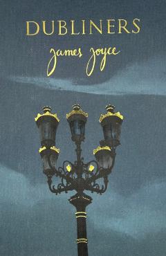 Dubliners (Collector's Edition) - James Joyce