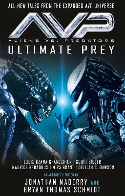 Aliens vs. Predators - Ultimate Prey - Bryan Thomas Schmidt