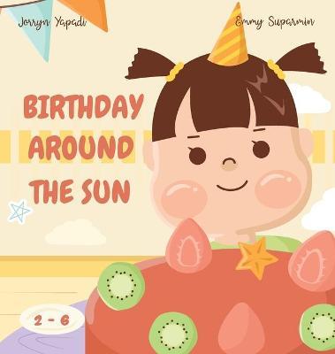 Coperta cărții 'Birthday Around The Sun - Emmy Suparmin'