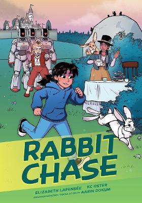 Rabbit Chase - Elizabeth Lapensee