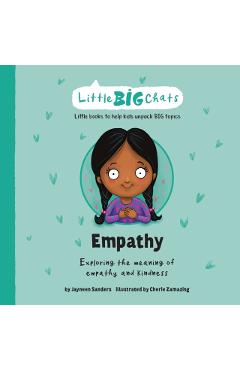 Empathy: Exploring the meaning of empathy and kindness - Jayneen Sanders