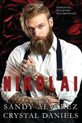 Nikolai, The Volkov Empire - Crystal Daniels
