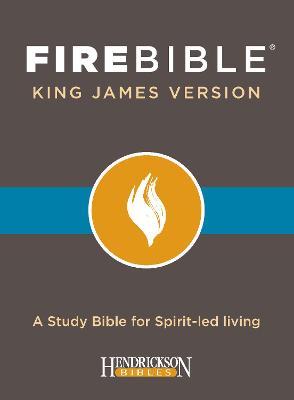KJV Fire Bible (Bonded Leather): Black Bonded Leather Edition - Hendrickson Publishers