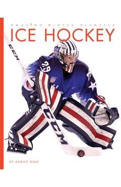 Coperta cărții 'Ice Hockey - Ashley Gish'
