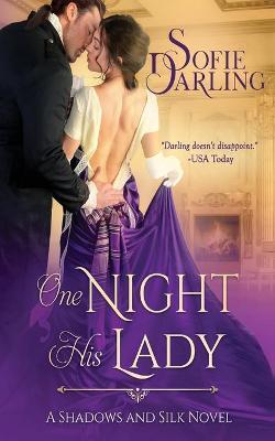 One Night His Lady - Sofie Darling