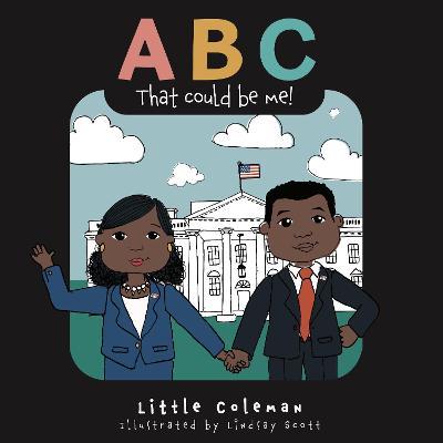 ABC That Could Be Me - Little Coleman