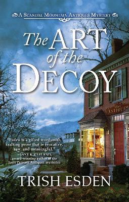 The Art of the Decoy - Trish Esden