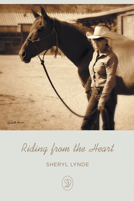Riding from the Heart - Sheryl Lynde