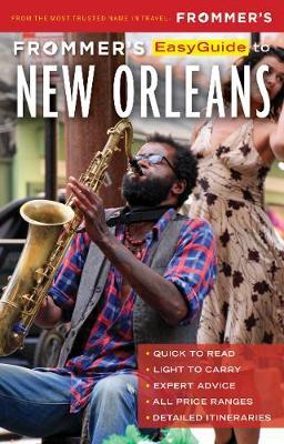 Frommer's Easyguide to New Orleans - Diana K. Schwam