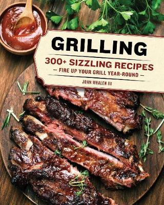 Grilling - John Whalen Iii