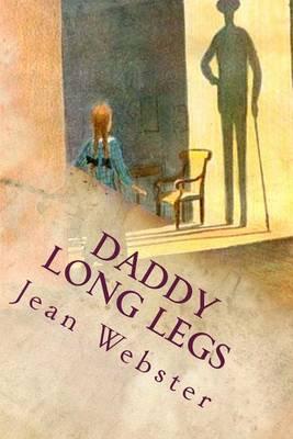 Daddy Long Legs: Illustrated - Jean Webster