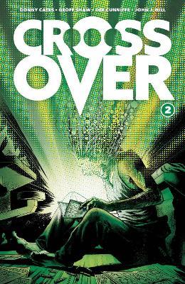 Crossover, Volume 2: The Ten Cent Plague - Donny Cates