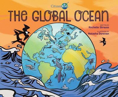 The Global Ocean - Rochelle Strauss