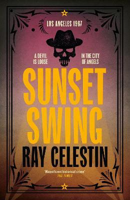 Sunset Swing: Volume 4 - Ray Celestin