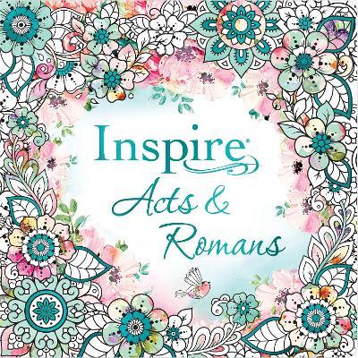 Inspire: Acts & Romans (Softcover): Coloring & Creative Journaling Through Acts & Romans - Tyndale