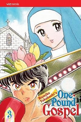 One-Pound Gospel, Vol. 3 (2nd Edition), 3 - Rumiko Takahashi