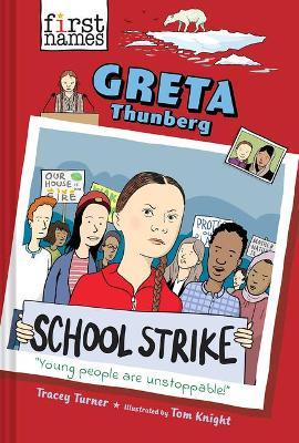 Greta Thunberg (the First Names Series) - Tracey Turner