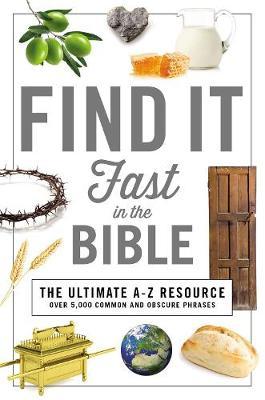 Find It Fast in the Bible - Thomas Nelson