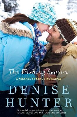 The Wishing Season - Denise Hunter